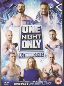 Tna wrestling: one night only - x-travaganza