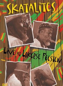The skatalites : live at the lokerse feesten 1997 & 2002