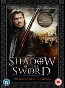 Shadow of the sword - the legend of the headsman
