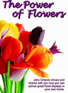 The power of flowers [import anglais] (import)