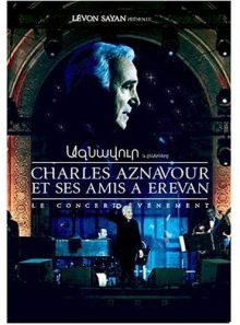 Charles aznavour et ses amis a erevan : le concert evenement