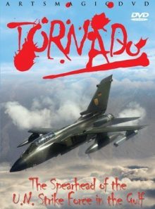 Tornado - the spearhead of the u.n. strike force in the gulf