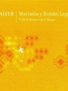 Marimba y bombo leguero - folk & improvised music