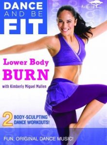 Dance and be fit - lower body burn [import anglais] (import)