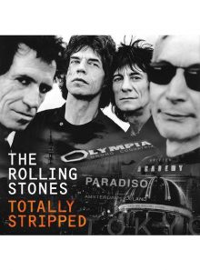 The rolling stones - totally stripped - dvd + cd