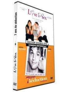Edition double dvd comédie sentimentale : love and sex + 7 ans de séduction