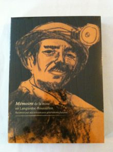 Mémoire de la mine en languedoc-roussillon coffret dvd neuf sous blister