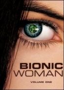 Bionic woman volume one - 2007