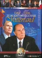 Mitterrand 1981 - 2006 - 25 ans de la premiere election