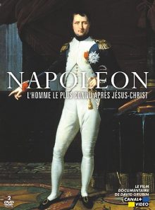 Napoléon, l'homme le plus connu après jesus-christ
