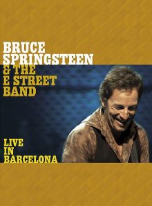 Springsteen, bruce & the e street band - live in barcelona