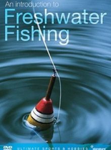 An introduction to freshwater fishing