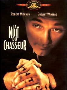 La nuit du chasseur (the night of the hunter)