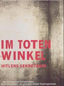 Im toten winkel - hitlers sekretärin