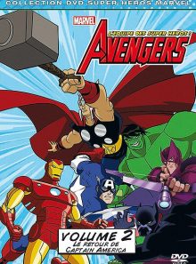 Avengers : l'équipe des super héros ! - volume 2 - le retour de captain america