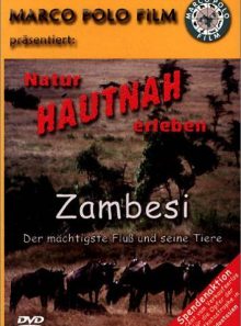 Zambesi - der mächtigste fluß und seine tiere [import allemand] (import)