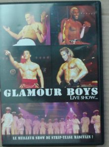 Glamour boys live show...