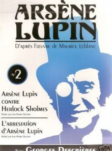Arsene lupin n° 2 - arsene lupin contre herlock sholmes - l'arrestation d'arsene lupin