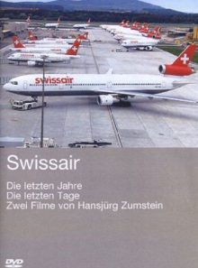 Swissair - die letzten jahre