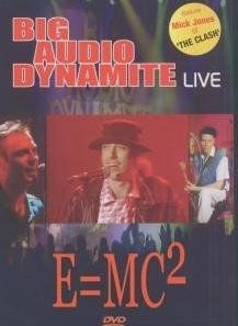E=mc2 - big audio dynamite