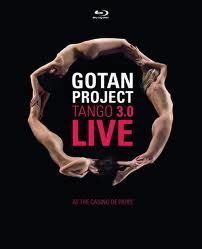 Gotan project : tango 3.0 live [blu-ray]