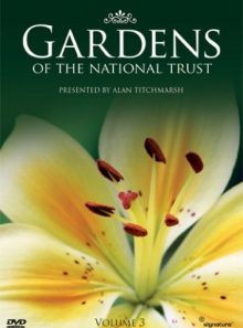 Gardens of the national trust - vol. 3