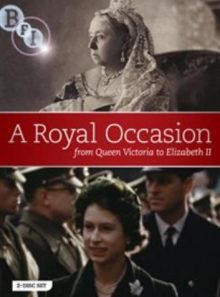 A   royal occasion - from queen victoria to elizabeth ii