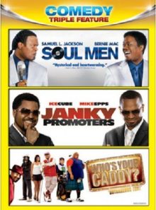 Soul men / janky promoters / who s your caddy (comedy triple feature)