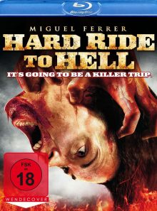 Hard ride to hell