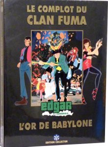 Edgar de la cambriole:  le complot du clan fuma, l'or de babylone - 3 dvd (2 films + bonus) - edition collector