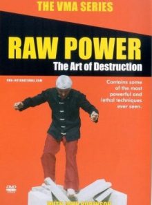 Vma series - raw power - the art of destruction