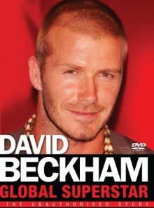Beckham - global superstar [import anglais] (import)