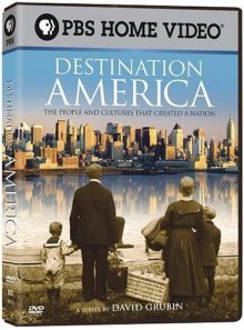 Destination america: the people and cultures that created a nation