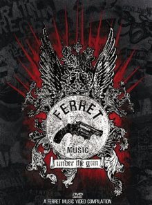 Ferret music: under the gun