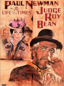 The life and times of judge roy bean