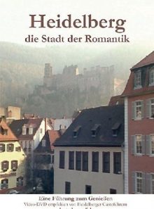 Heidelberg, die stadt der romantik, 1 dvd video, dtsch. u. engl. version