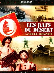 Images de la seconde guerre mondiale - les rats du désert: la 7ème d.b. britannique