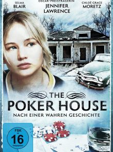 The poker house - nach einer wahren geschichte