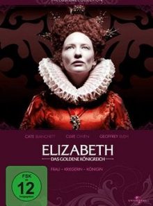 Elizabeth: das goldene königreich (the costume collection)