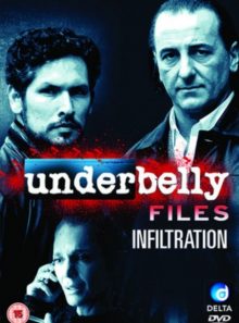 Underbelly files - infiltration [dvd]