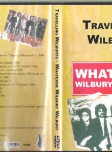 Whatever wilbury wilbury - travelling wilburys