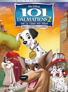 101 dalmatiens 2 : sur la trace des héros - édition exclusive