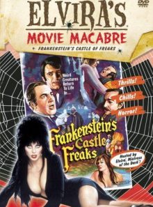 Elvira's movie macabre: frankenstein's castle of freaks