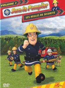 Sam le pompier - volume 1 : les règles de sécurité