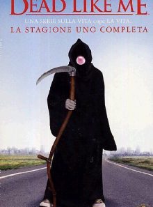 Dead like me stagione 01 (4 dvd)