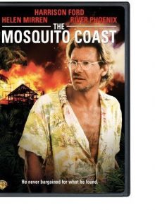 The mosquito coast
