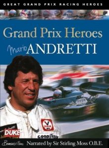 Mario andretti: grand prix hero