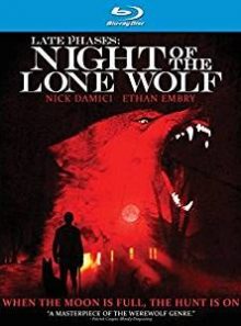 Late phases: night of the lone wolf (blu-ray)