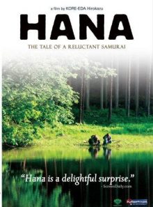 Hana: the tale of a reluctant samurai