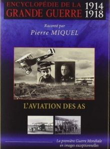 Encyclopédie de la grande guerre 1914-1918 : l'aviation des as